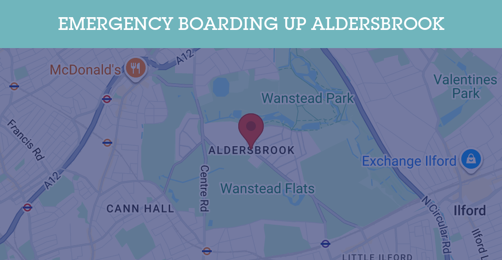 Emergency Boarding Up Services in Aldersbrook - E11