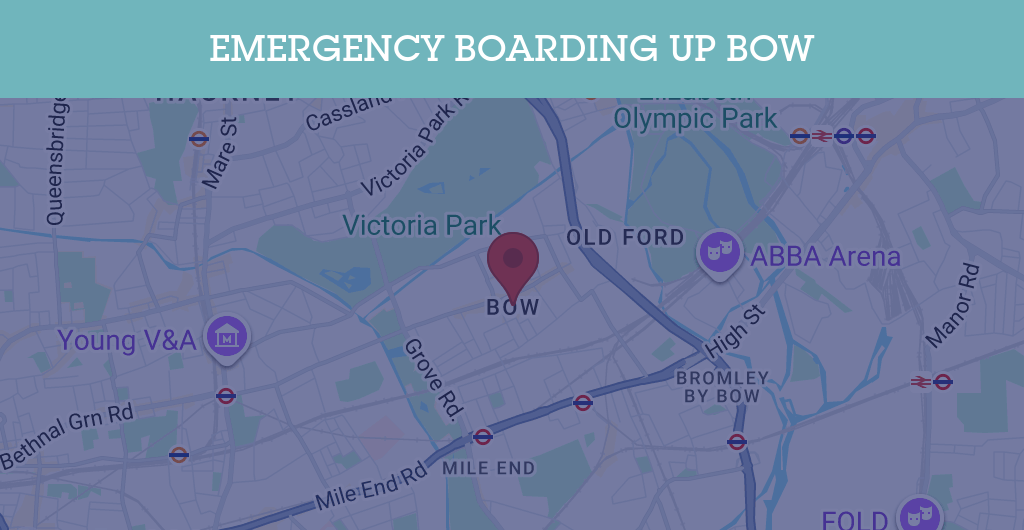 Emergency Boarding Up Services in Bow - E3
